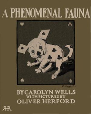 [Gutenberg 24673] • A Phenomenal Fauna